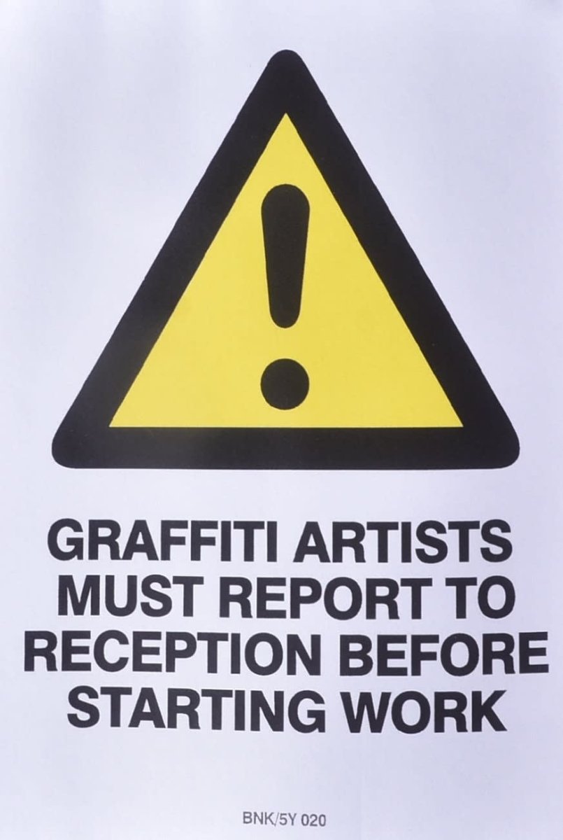 Banksy Graffiti Artists Must Report To Reception, ca . 2005 - Guy Hepner Editions