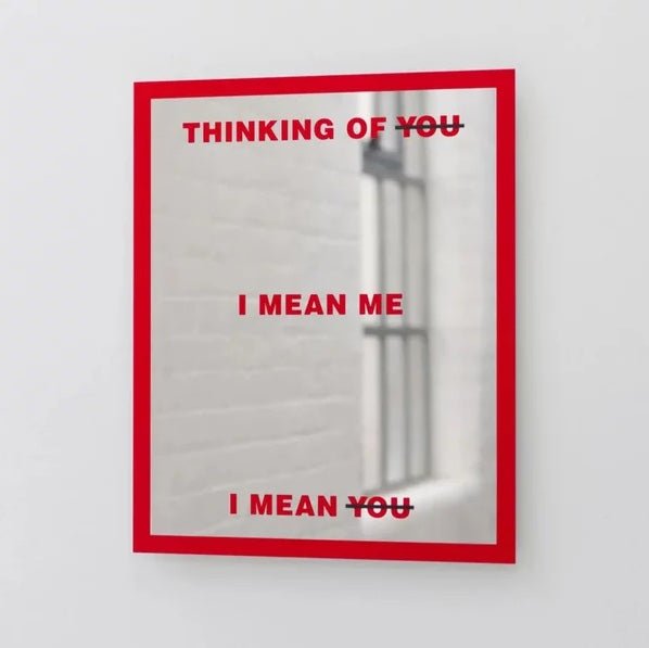 Barbara Kruger, Untitled (Mirror), 2024 - Guy Hepner Editions