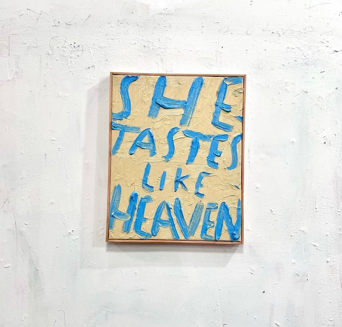 Eric Stefanski She Tastes Like Heaven, 2025 - Guy Hepner Editions