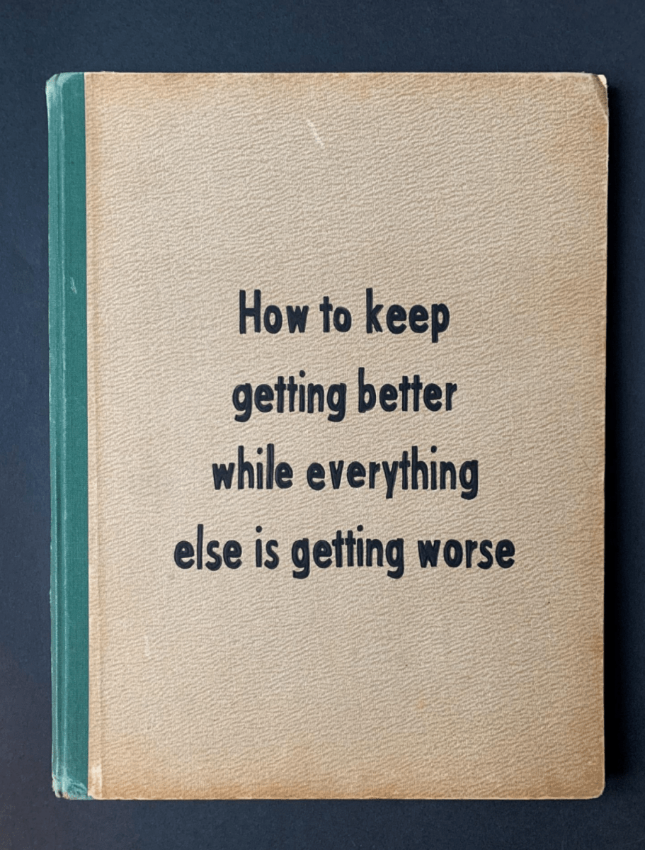 Johan Deckmann Keep Getting Better, 2025 - Guy Hepner Editions